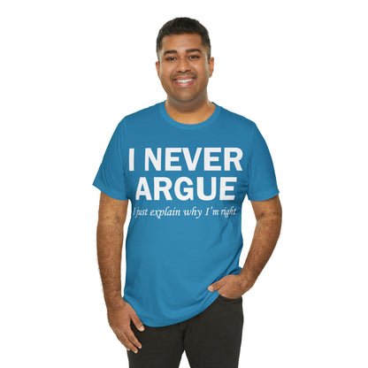 Always right T-Shirt