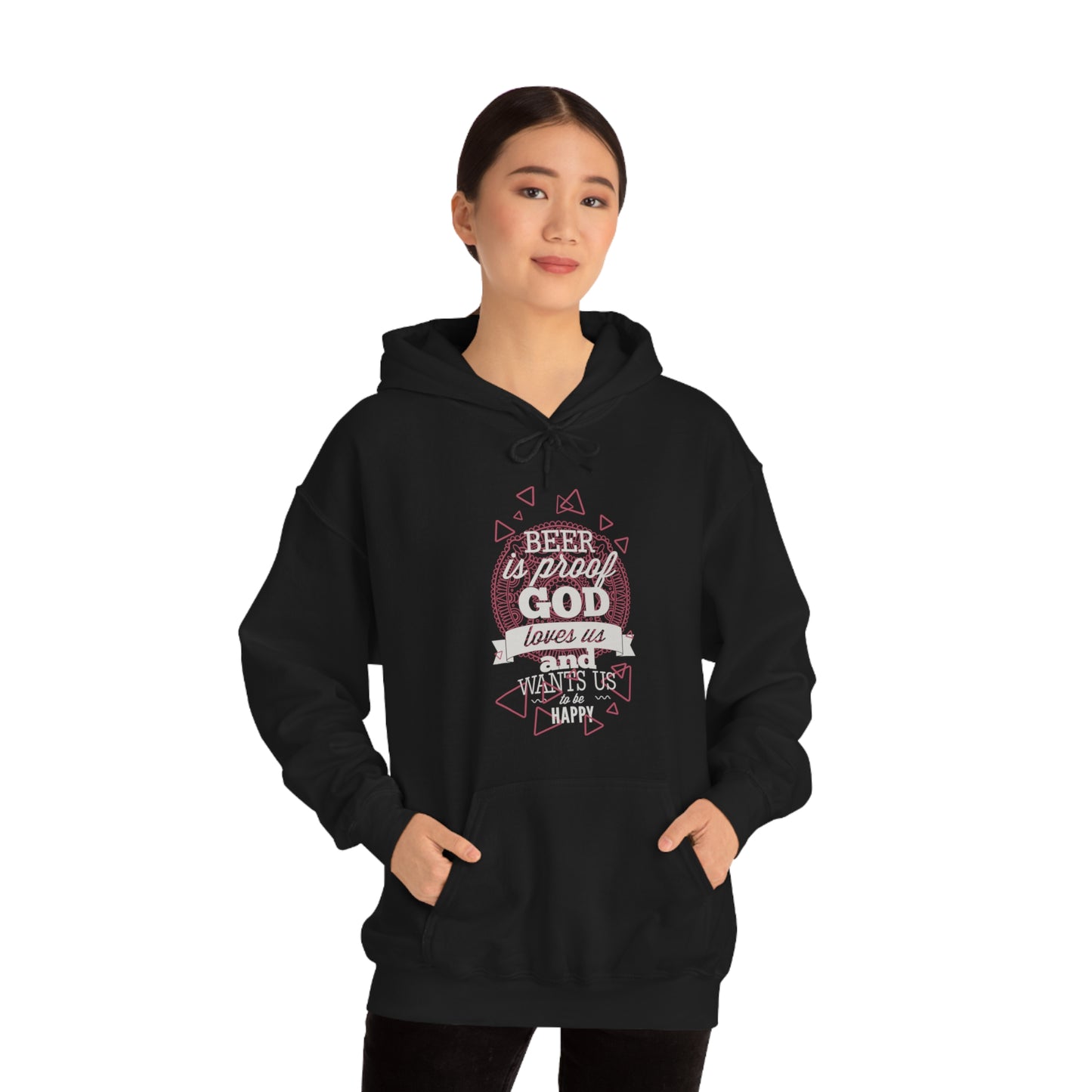 Beer Is Proof God Loves Us Hoodie