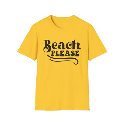 Beach Please T-Shirt