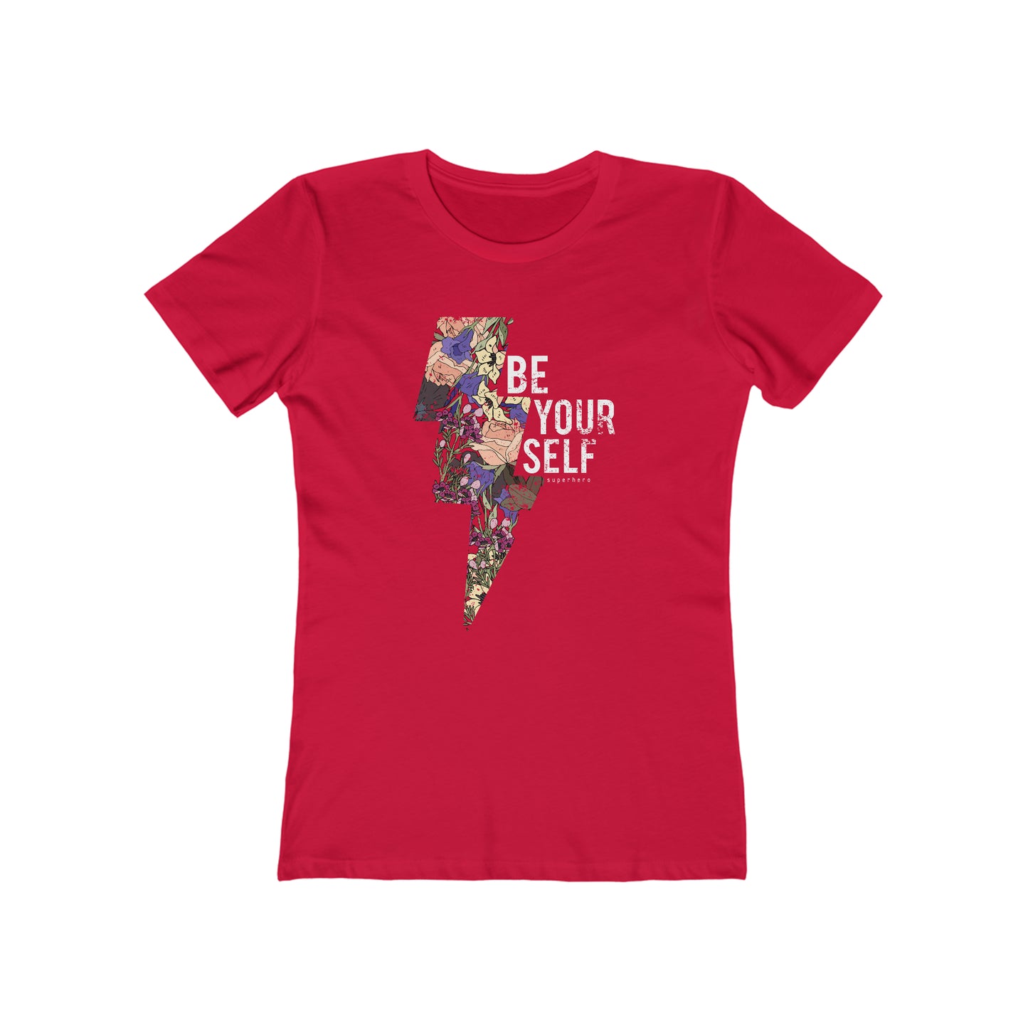 Be Your Self Woman Tee shirt