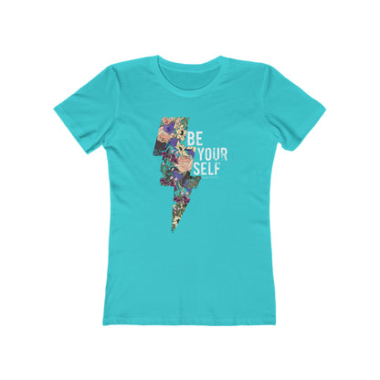 Be Your Self Woman Tee shirt