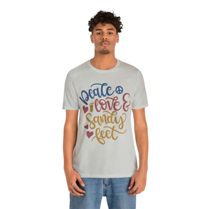 Peace_love_and_sandy_feet T-Shirt