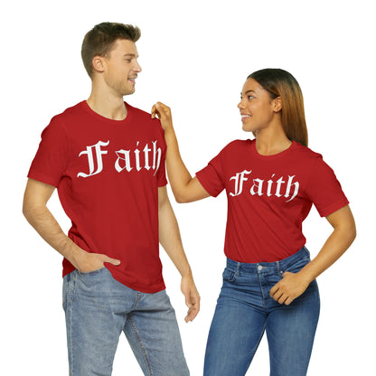 Faith 1 T-Shirt