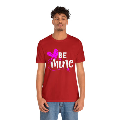 Be mine hearted T-Shirt