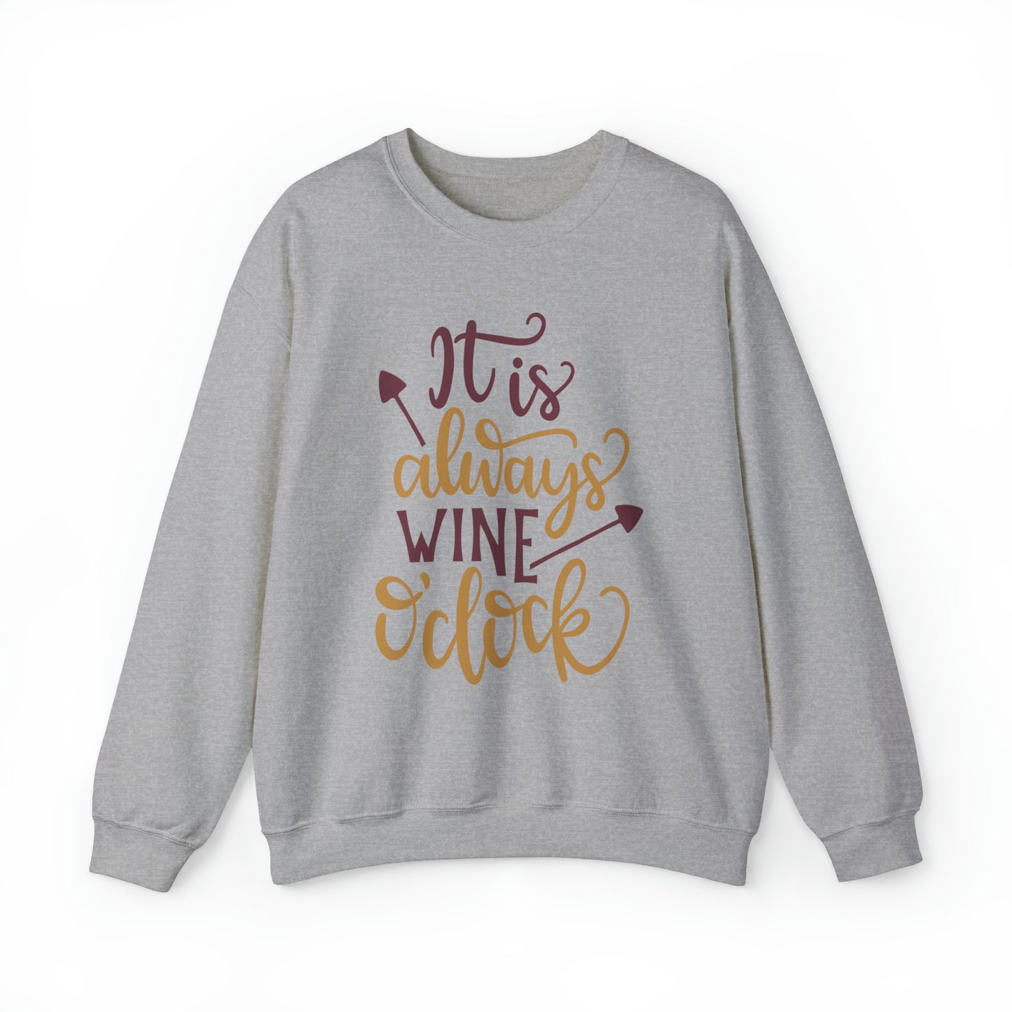 It_is_always_wine_oclock Crewneck Sweatshirt