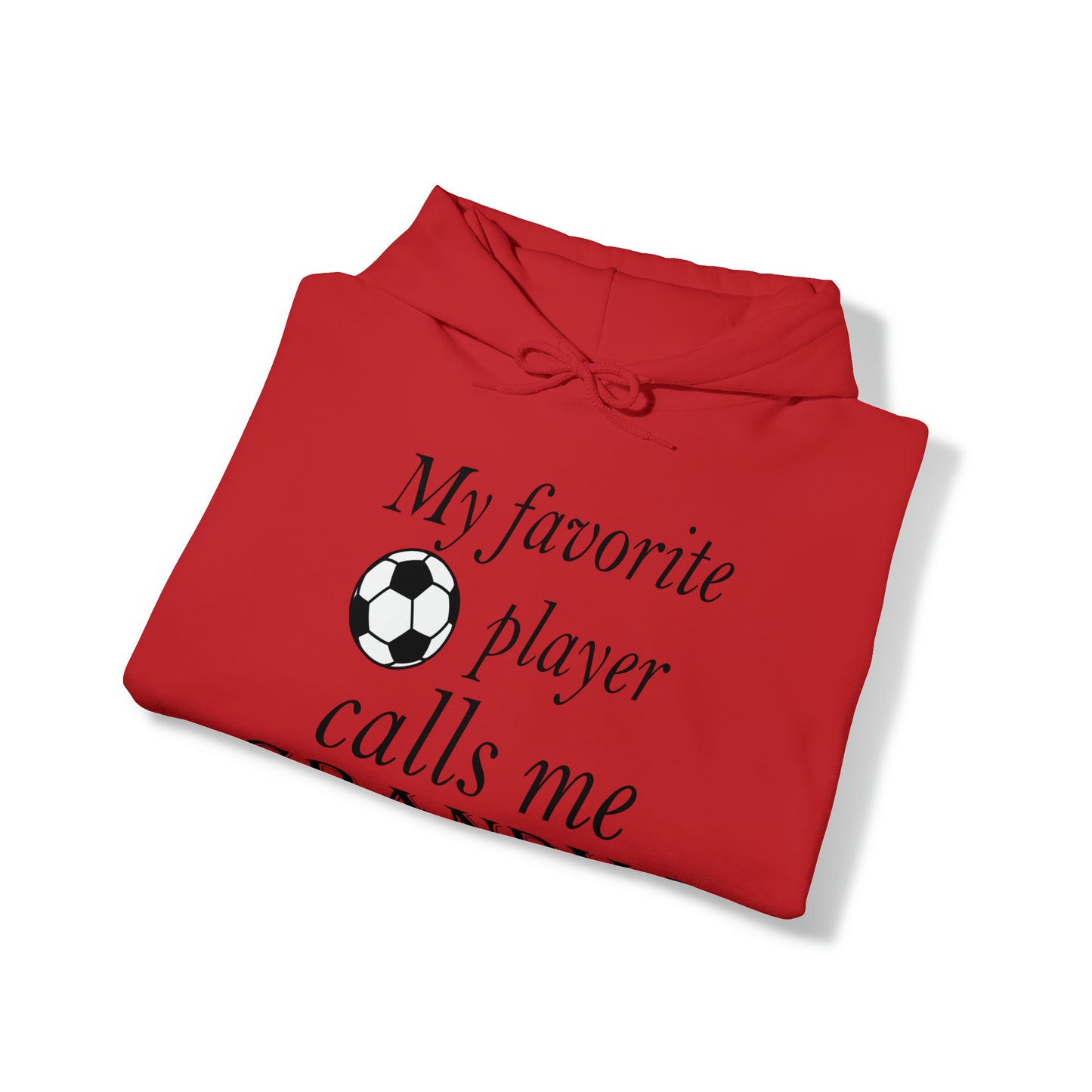 Grandma Favorite Soccer Player Hoodie