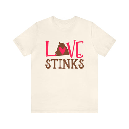 Love stinks T-Shirt