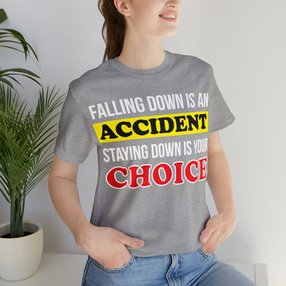 Make your choices T-Shirt