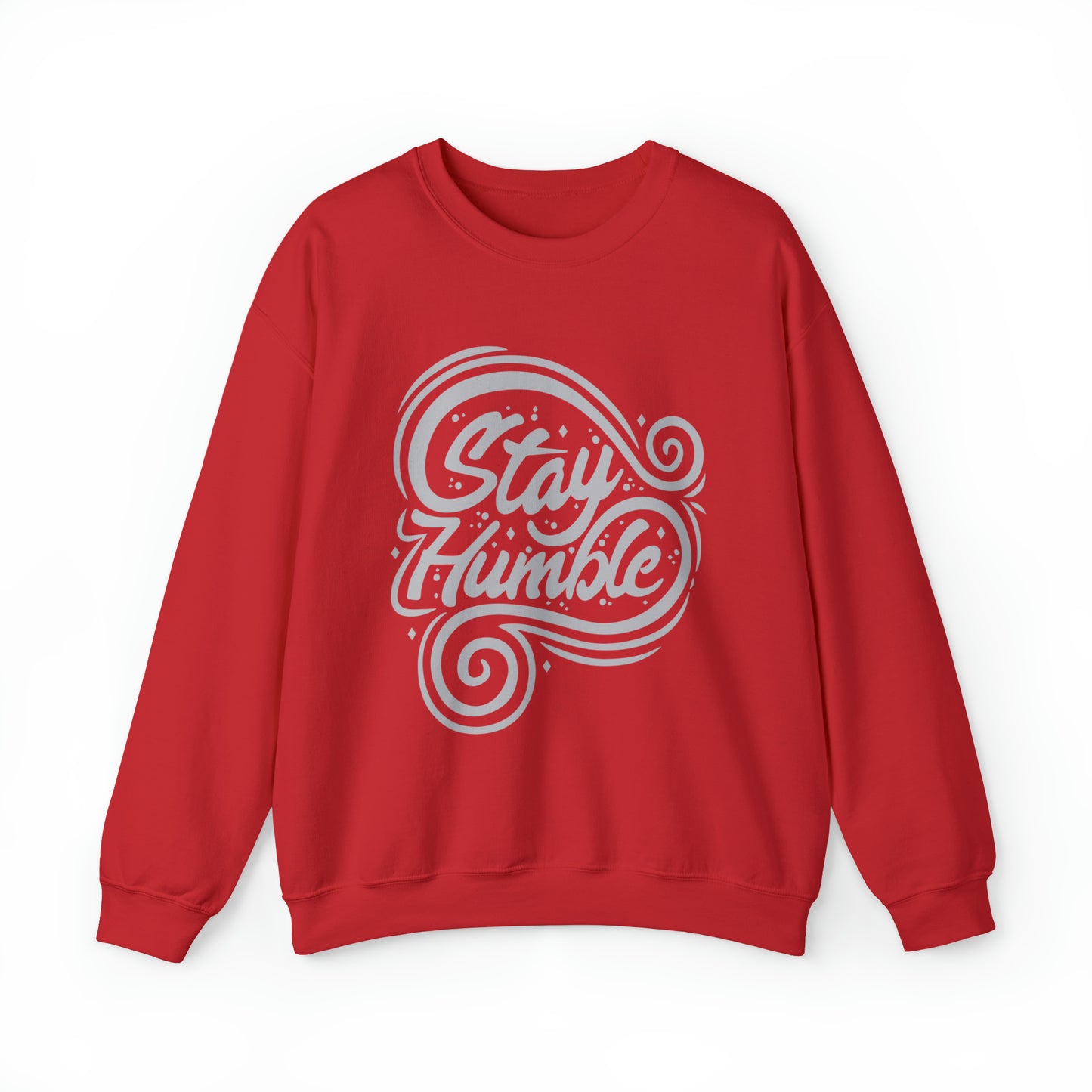 Stay Humble Crewneck Sweatshirt