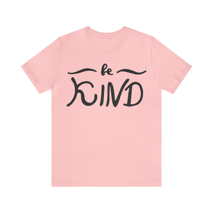 Be kind T-Shirt