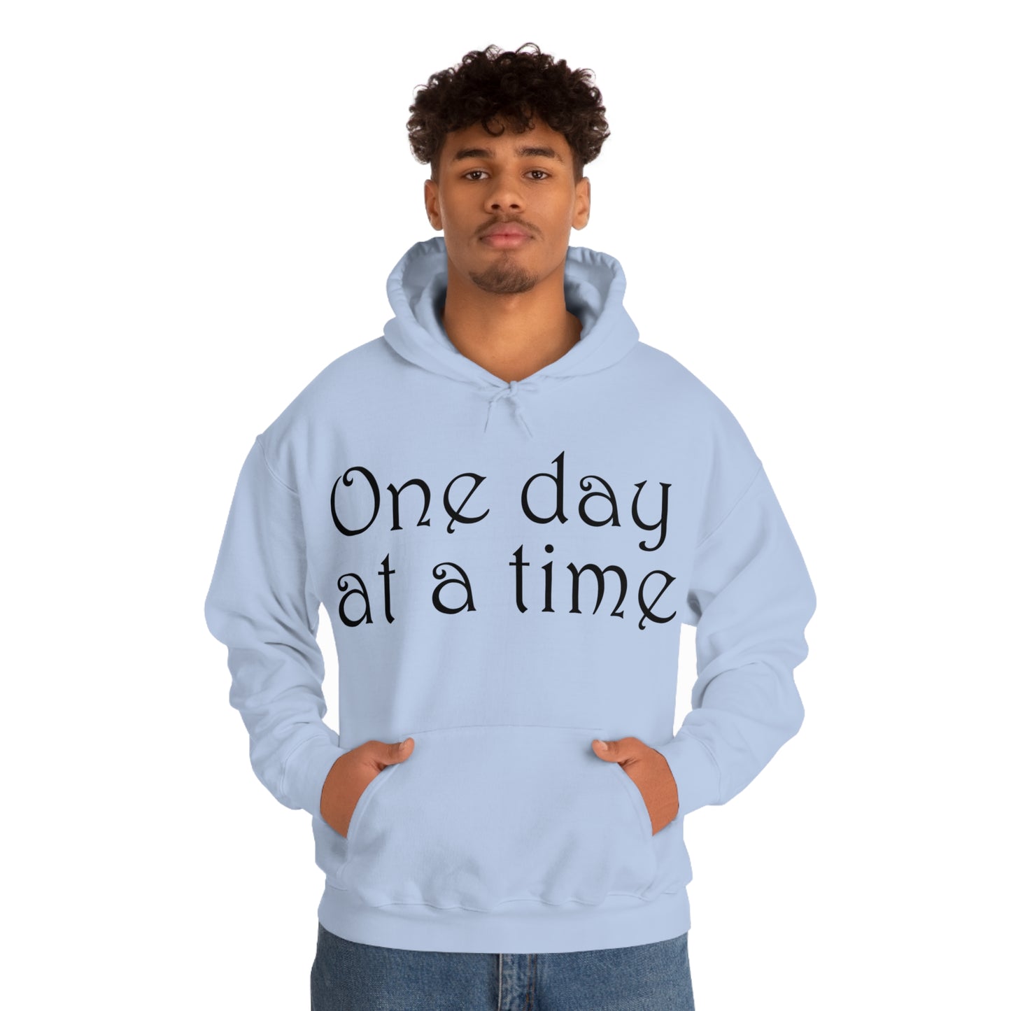 One day at a time Hoodie