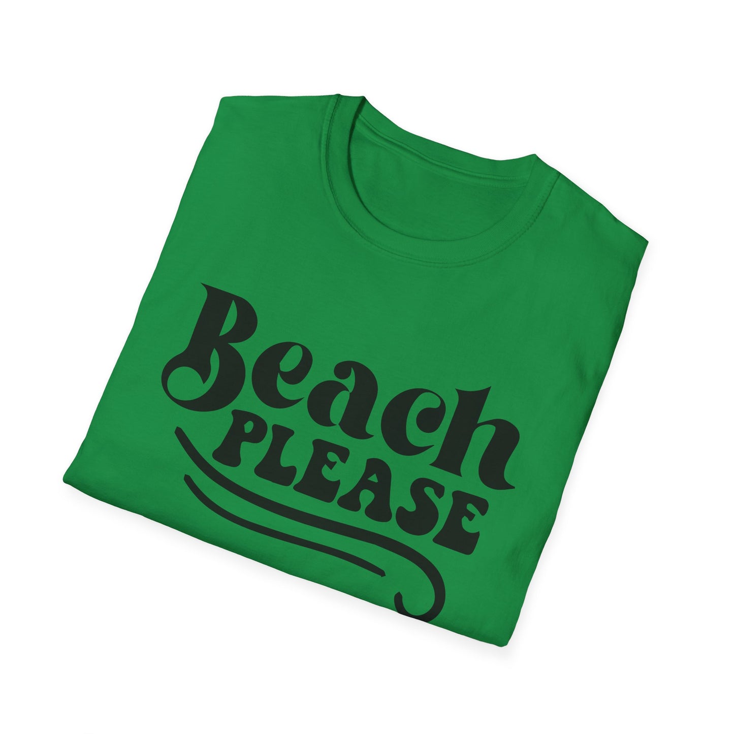 Beach Please T-Shirt