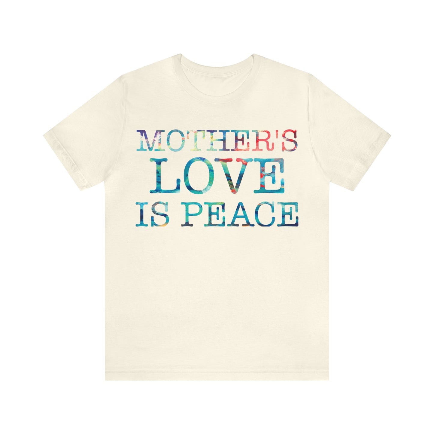 Mothers love is peace T-Shirt