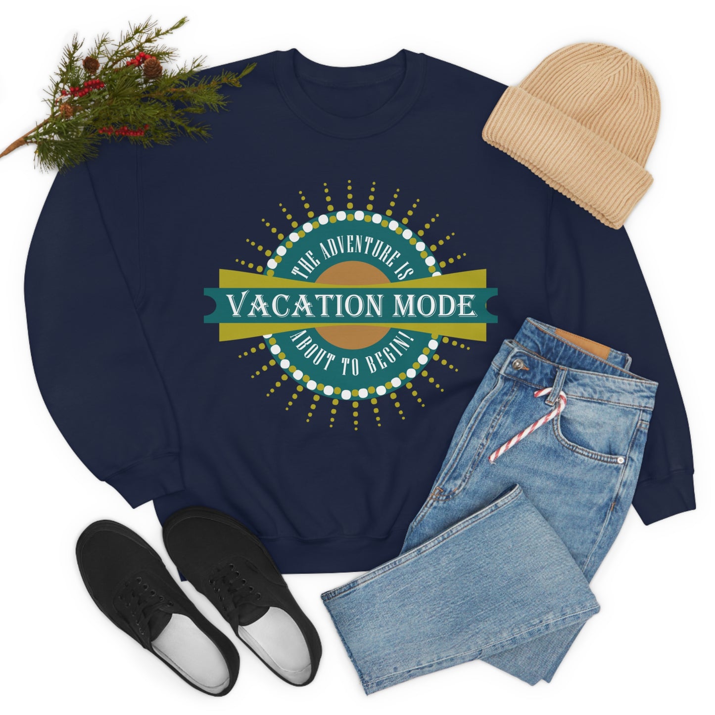 Vacation Mode The Adventure Is About To Begin Crewneck Sweatshirt