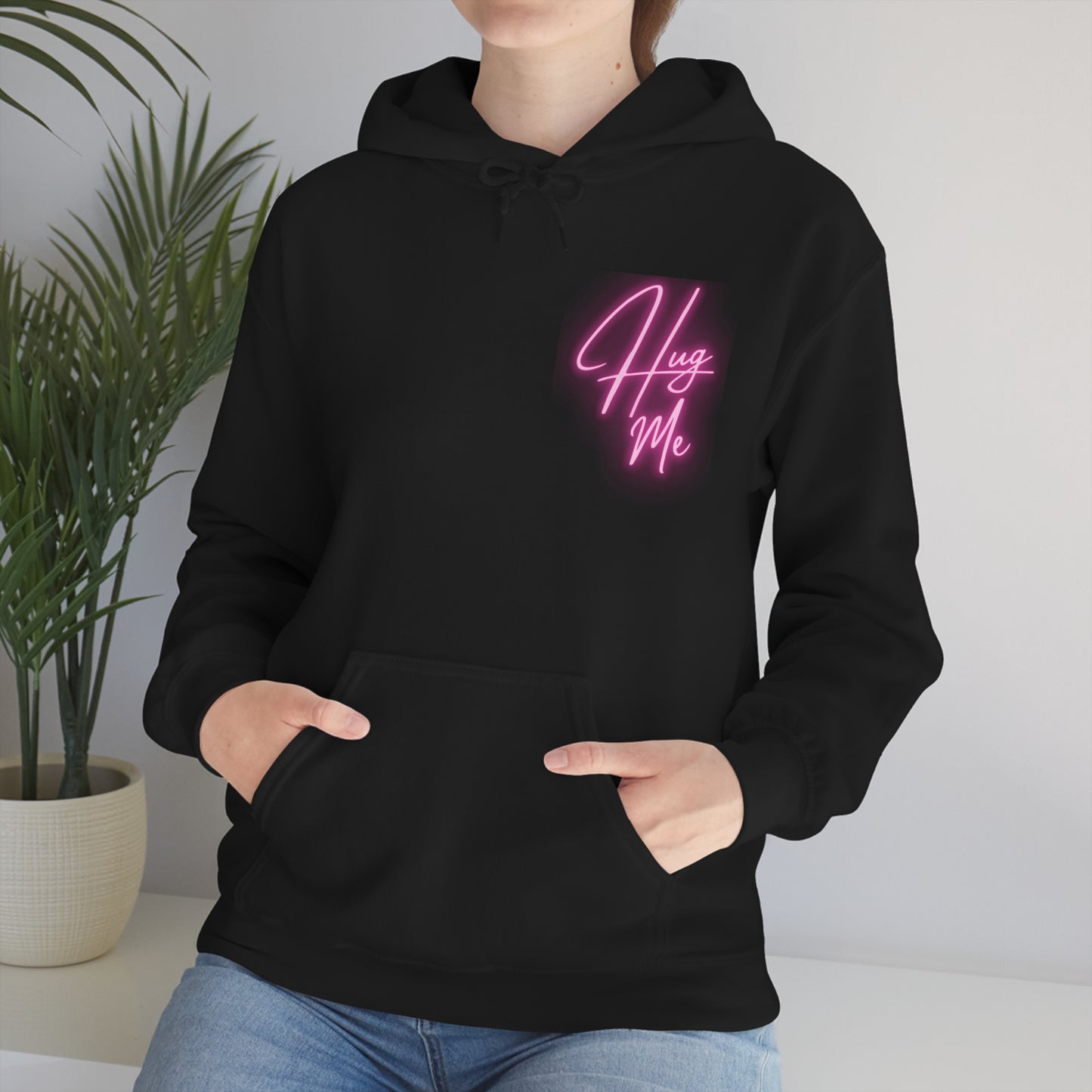 Hug Me Hoodie