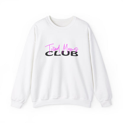 Tired Moms Club 1Crewneck Sweatshirt