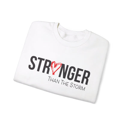 Stronger than the storm Crewneck Sweatshirt