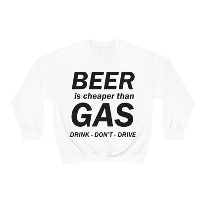 Drink Don't Drive Crewneck Sweatshirt