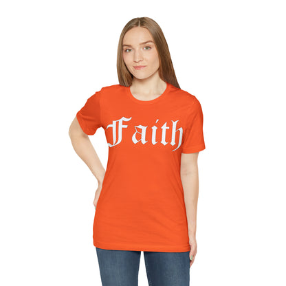 Faith 1 T-Shirt