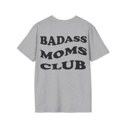 Badass Moms Club T-Shirt