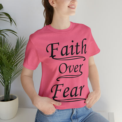 Faith Over Fear weird is a side