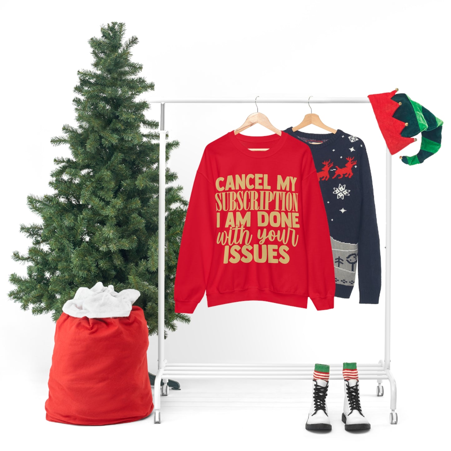 Cancel My Subscription I am Done with Your Issues Crewneck Sweatshirt