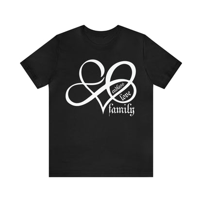 Family endless love T-Shirt