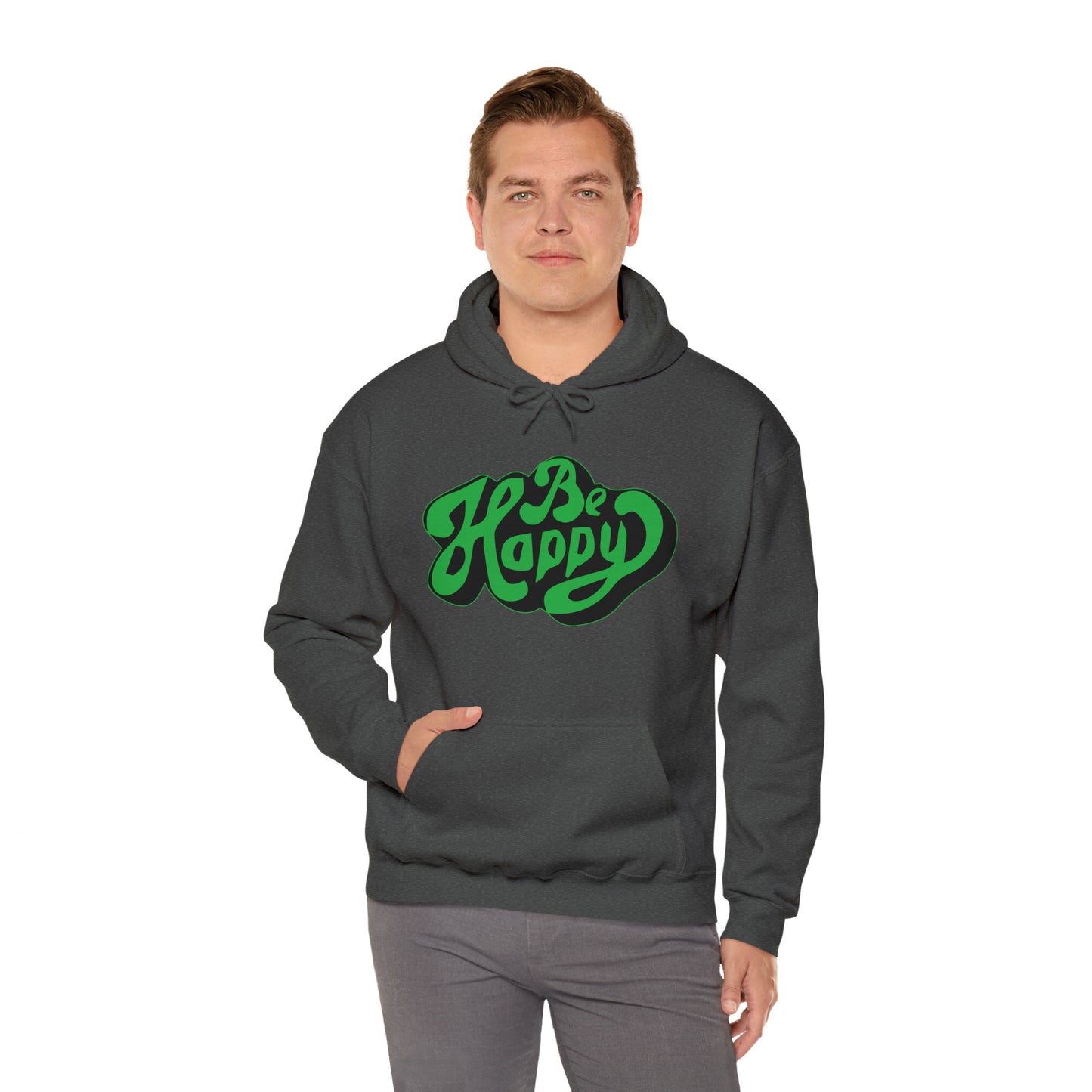 Be happy Hoodie