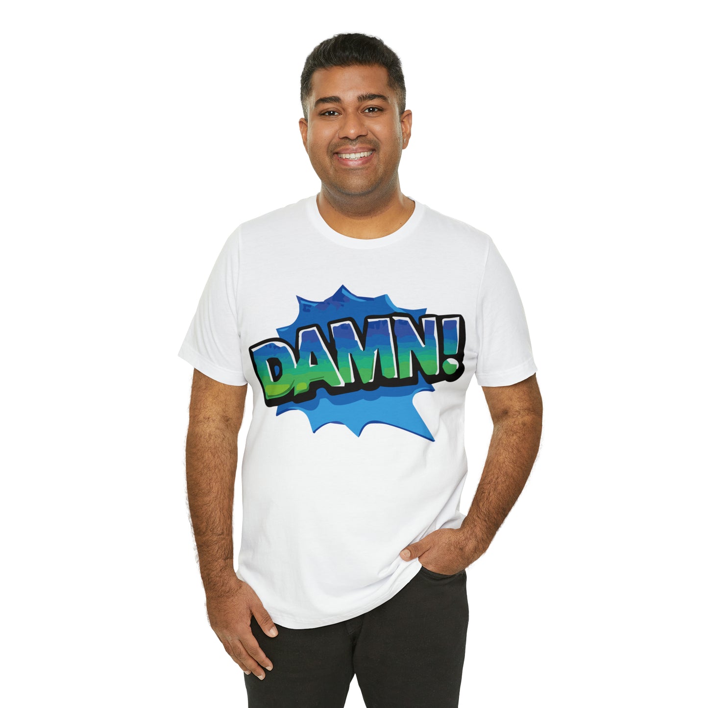 Damn! colorful T-Shirt