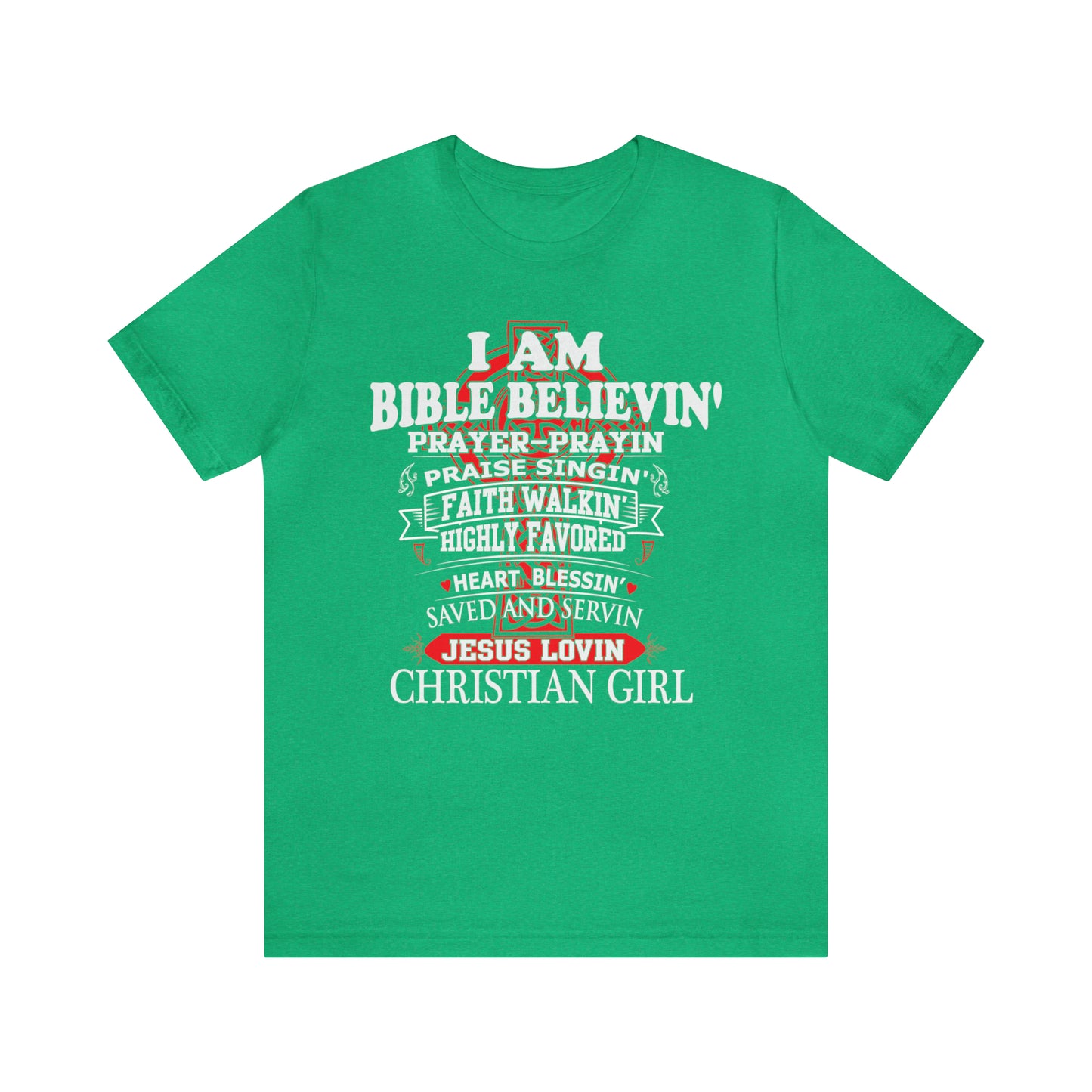 I Am a Christian Girl T-Shirt