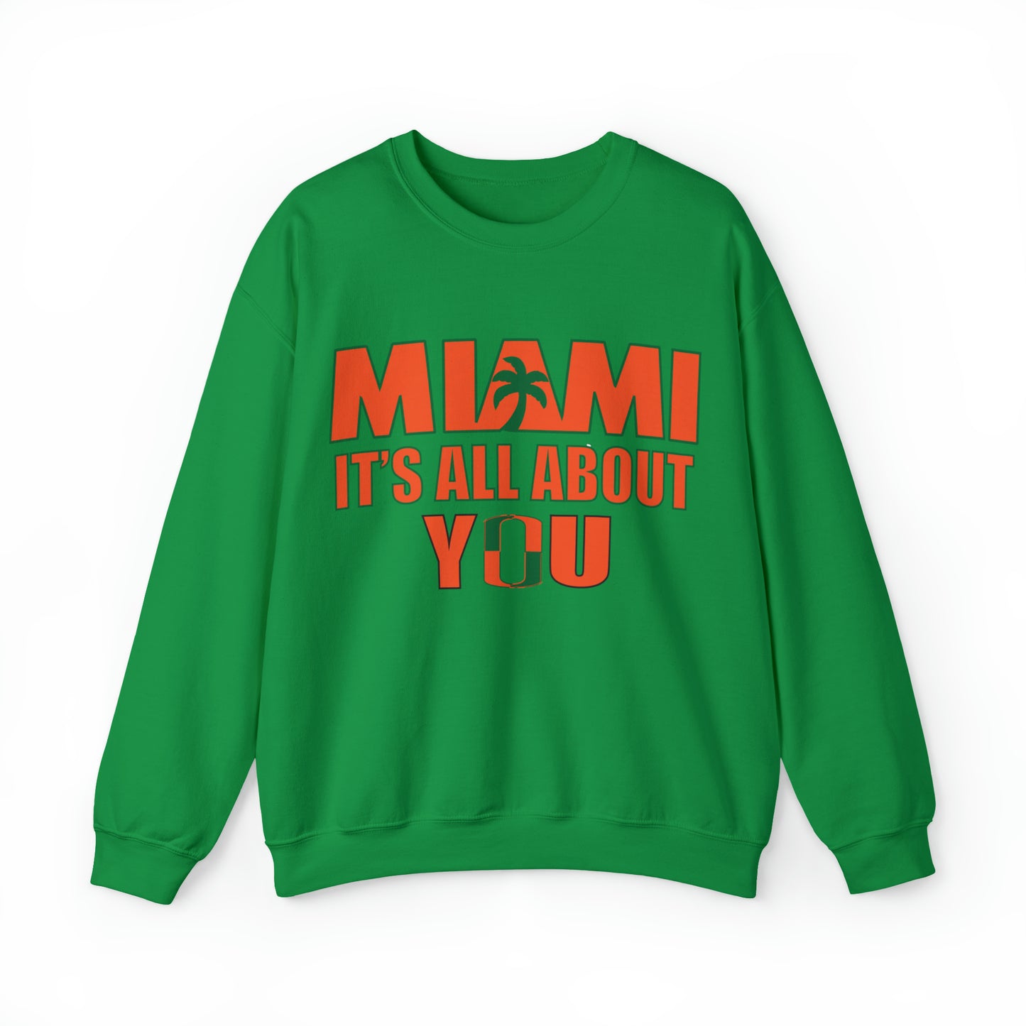 Miami is all about you Crewneck Sweatshirt