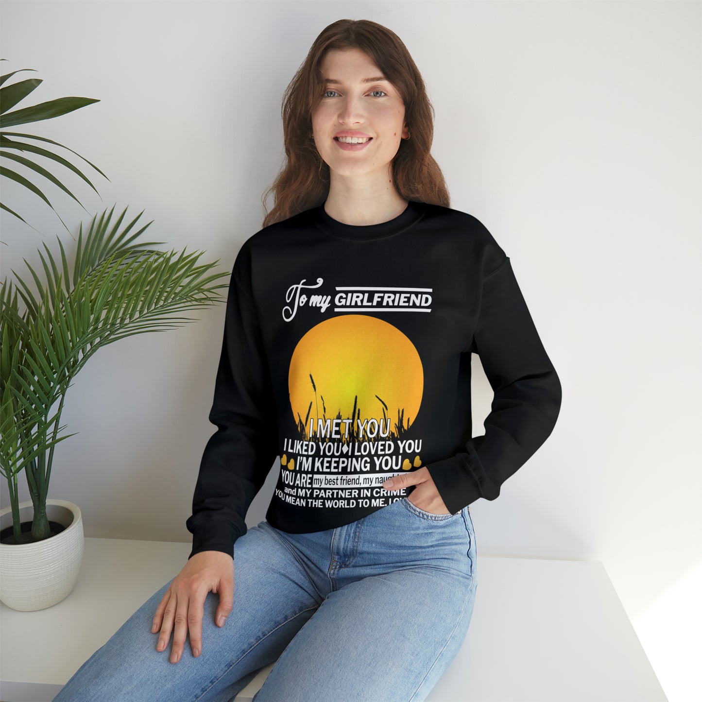 My girlfriend means the world to me Crewneck Sweatshirt