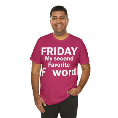 Friday tee T-Shirt