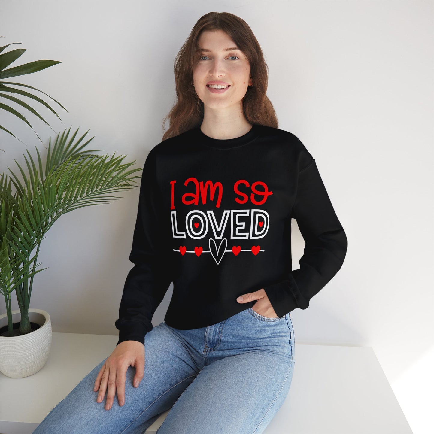 I am So Loved Crewneck Sweatshirt