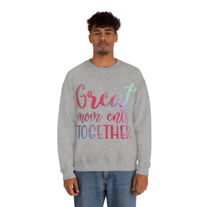 Great mom ents together Crewneck Sweatshirt