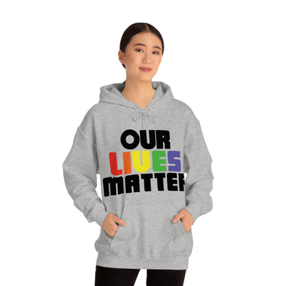 Our lives matter 1 Hoodie