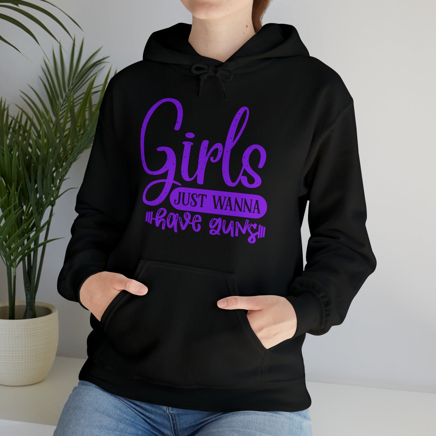 Girls Just Wanna Have Guns Hoodie