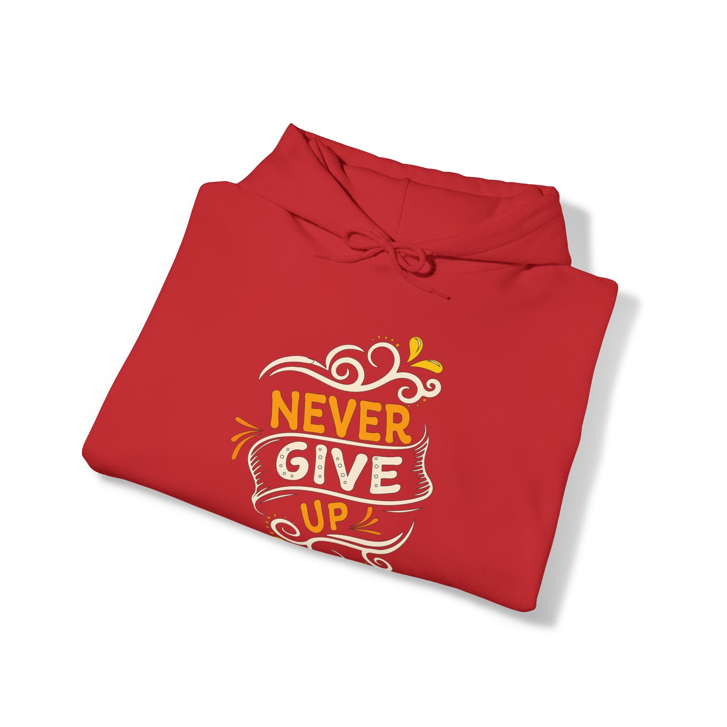 Never give up Hoodie