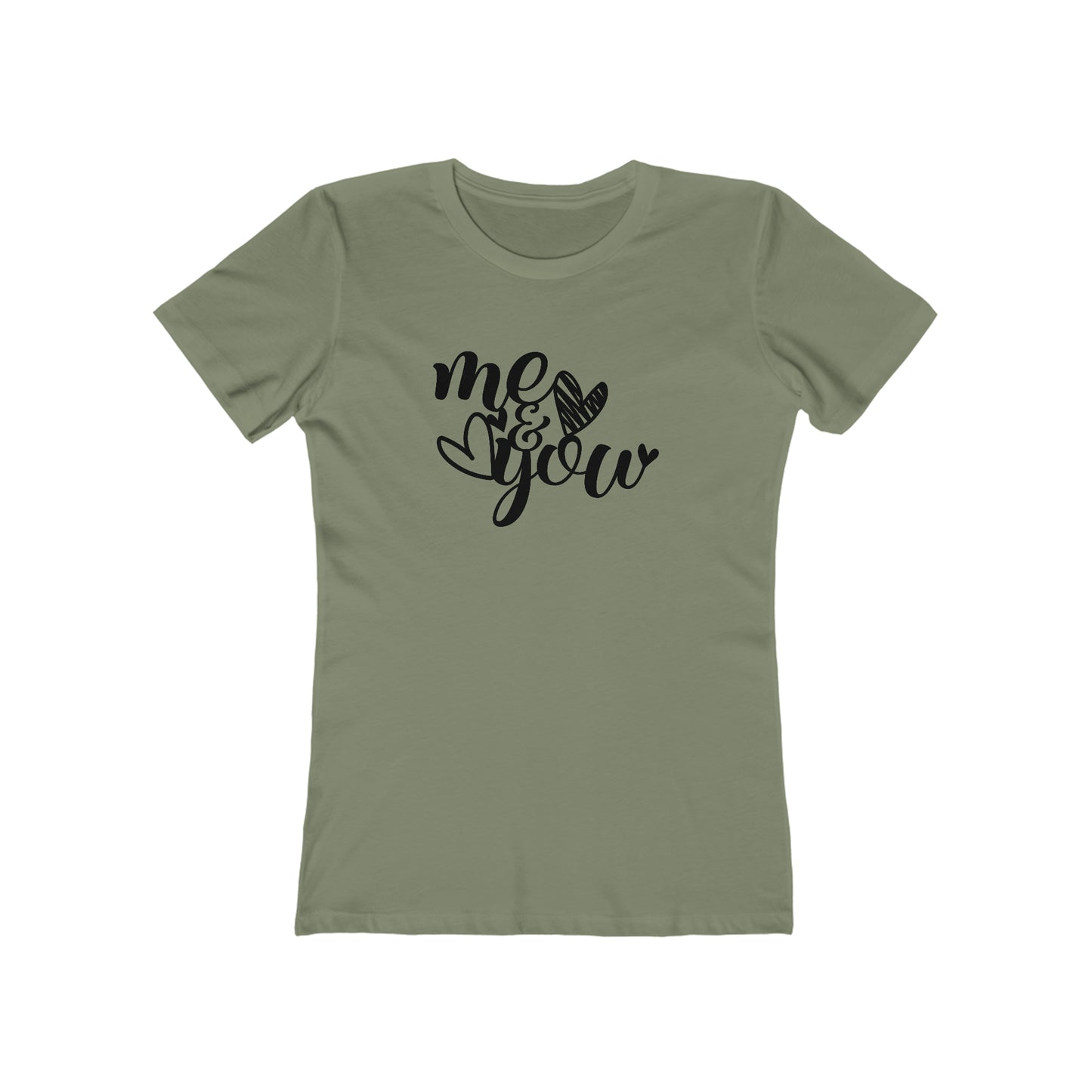 Me and you T-Shirt