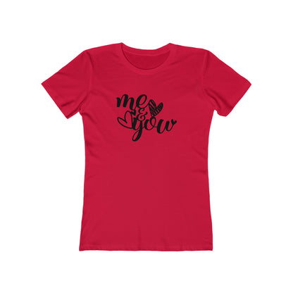 Me and you T-Shirt