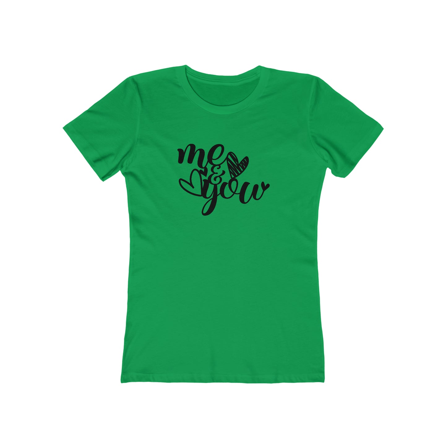 Me and you T-Shirt