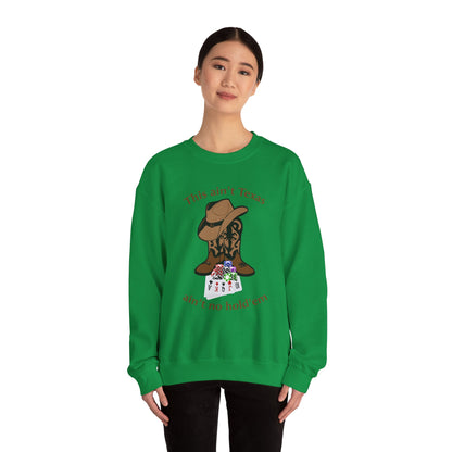 This ain't Texas Crewneck Sweatshirt