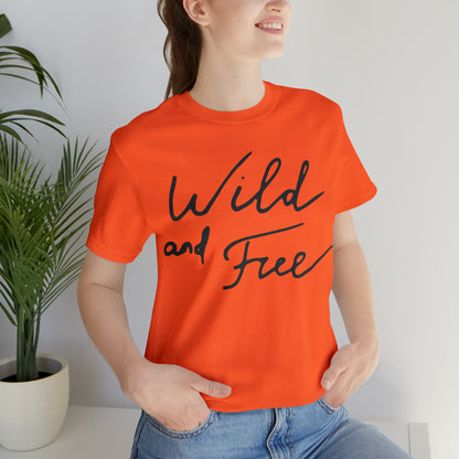 Wild and Free T-Shirt