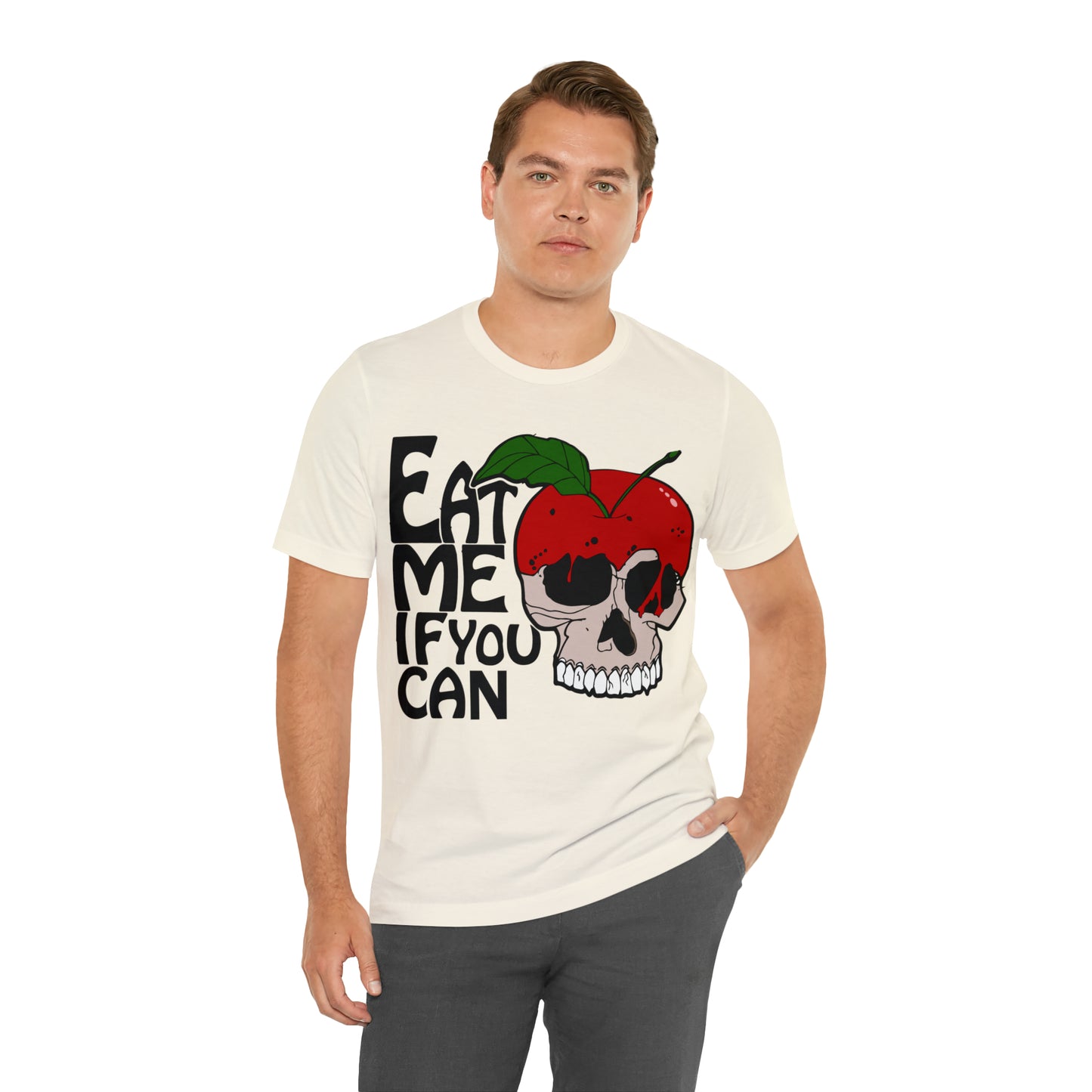 Eat me if you can T-Shirt