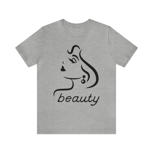 Beauty is woman T-Shirt