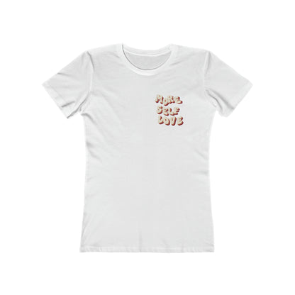 More Self Love T-Shirt