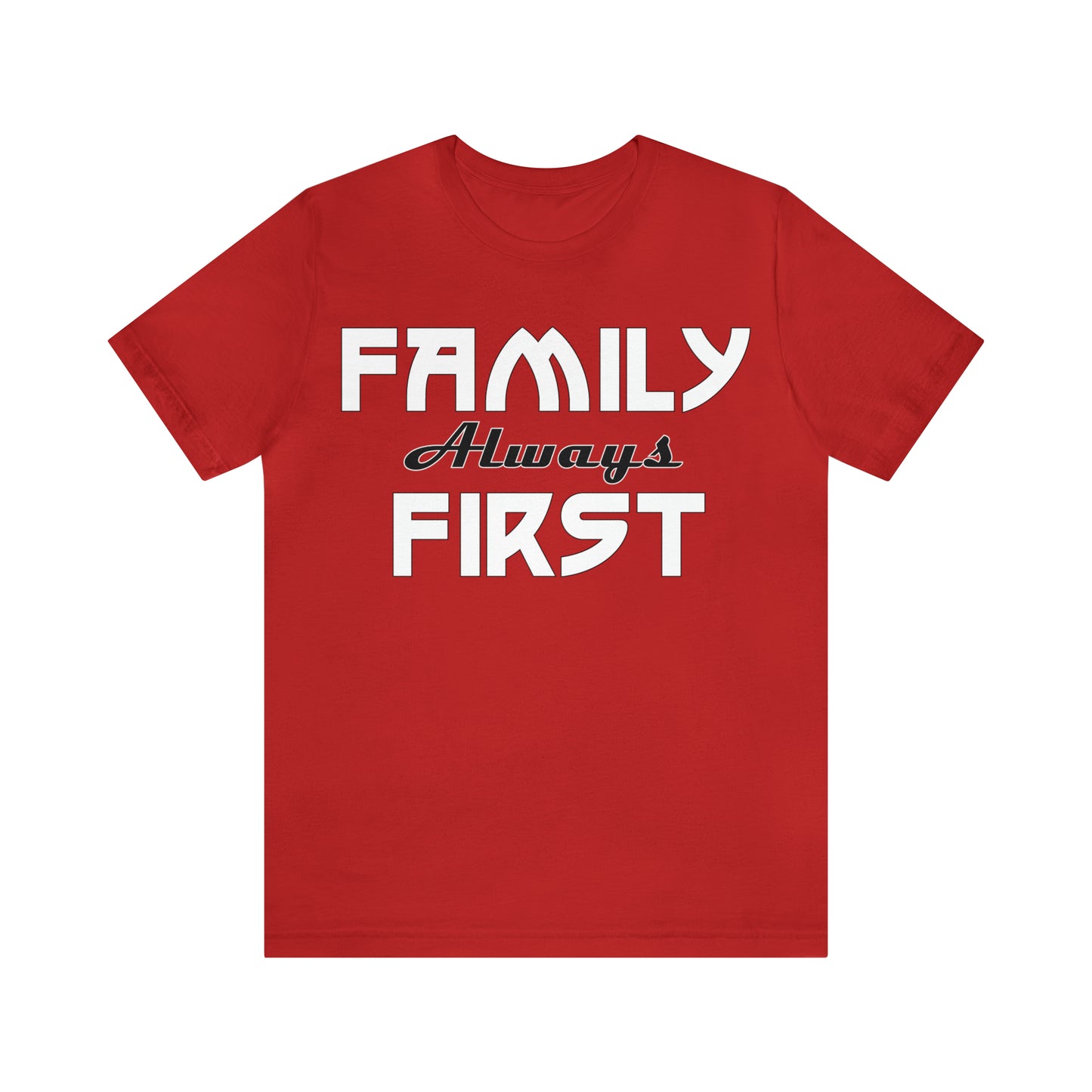 Family always first T-Shirt