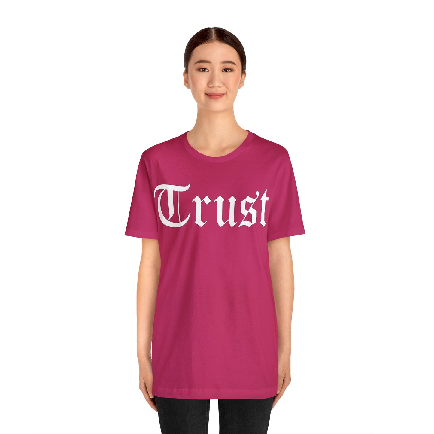 Trust 1 T-Shirt