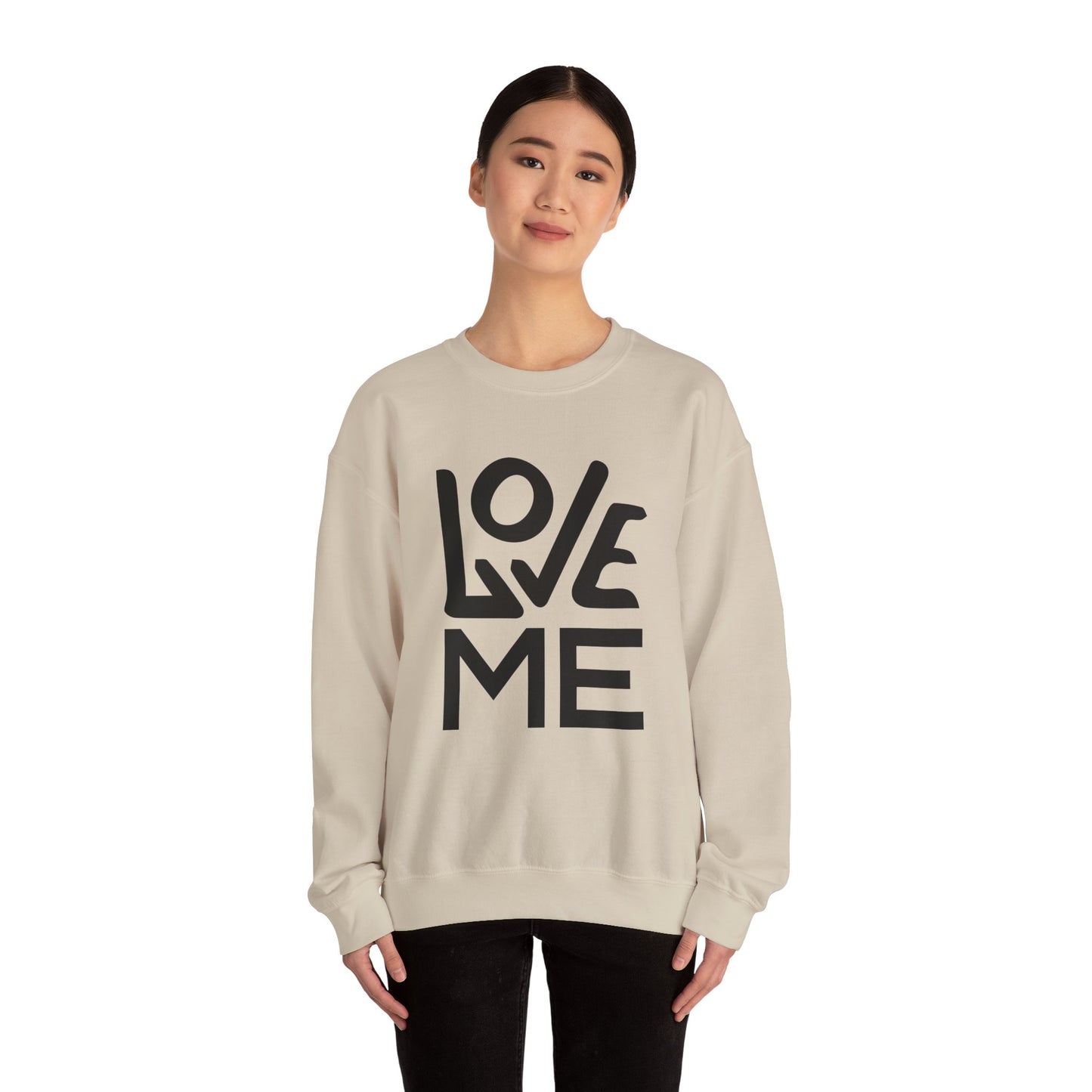 Love me Crewneck forever Sweatshirt