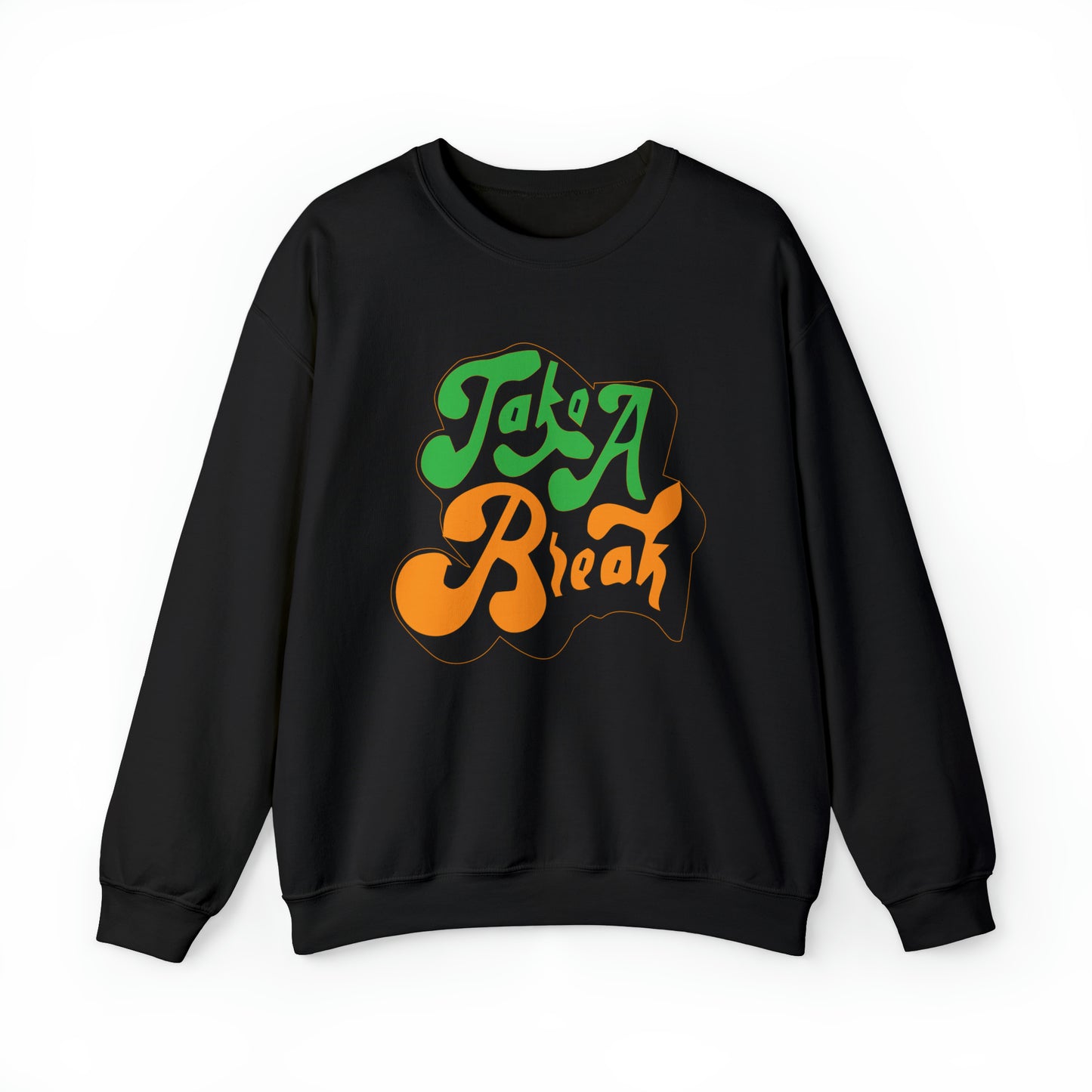 Take a break Crewneck Sweatshirt